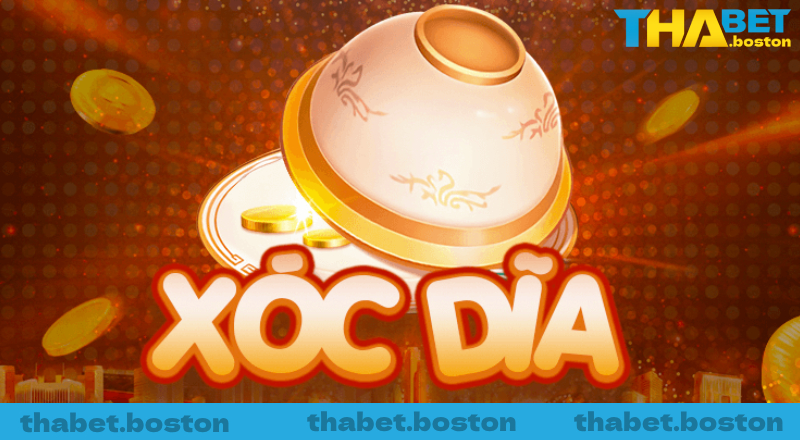 Đôi nét về xóc đĩa THABET Đôi nét về xóc đĩa THABET